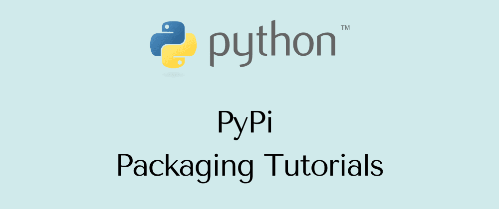 Packaging and Publishing on PyPI