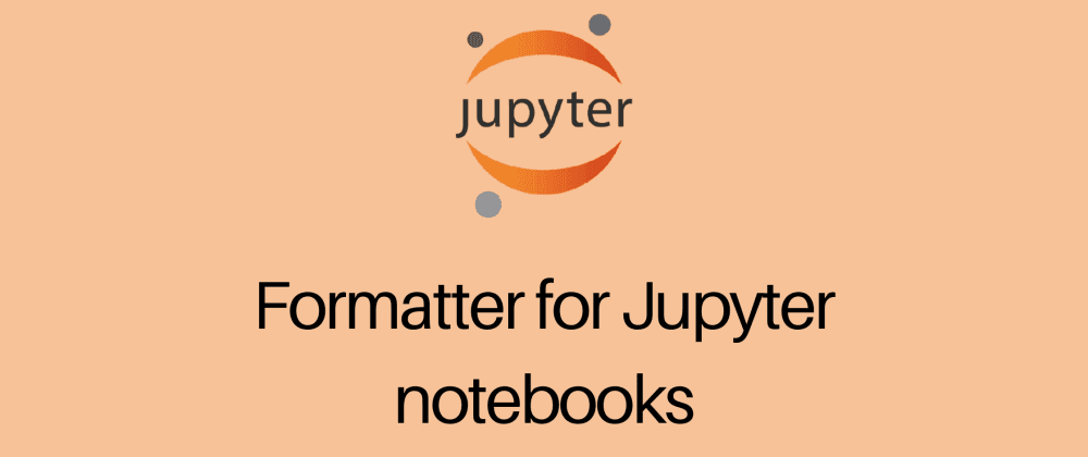 Formatter for Jupyter notebooks