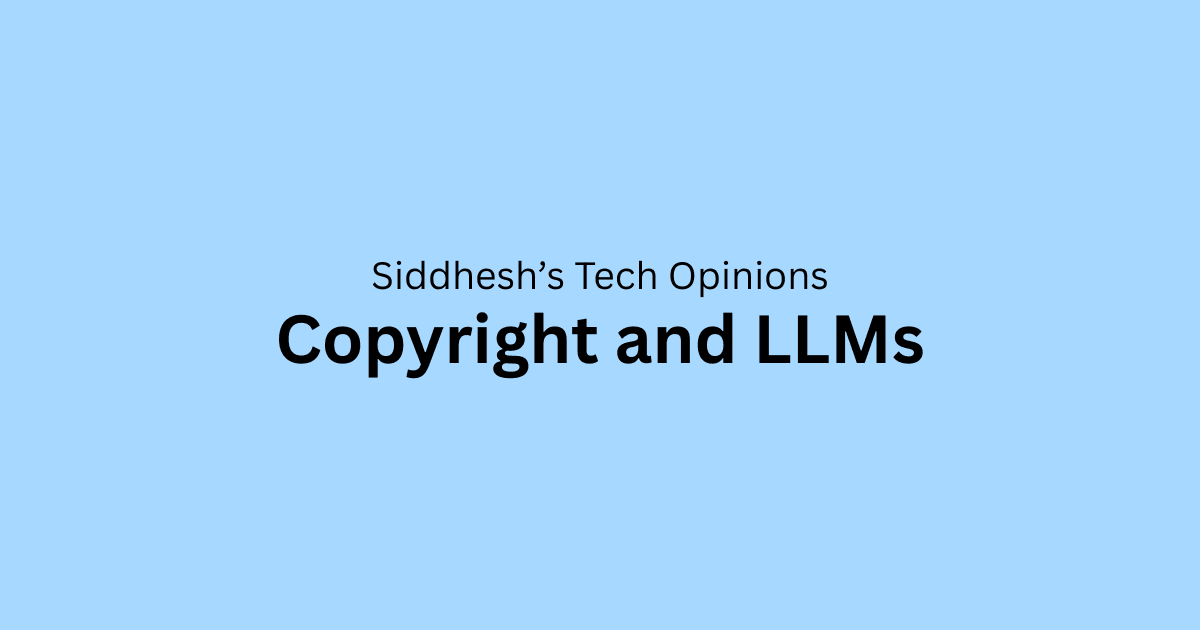 Copyrights and LLMs